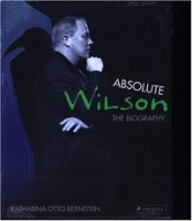 Absolute Wilson: The Biography артикул 1793a.