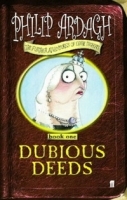 Dubious Deeds: Further Adventures of Eddie Dickens: Bk 1 артикул 12977b.