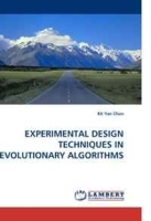 EXPERIMENTAL DESIGN TECHNIQUES IN EVOLUTIONARY ALGORITHMS артикул 13169b.