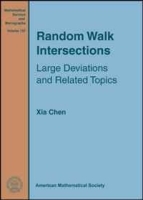 Random Walk Intersections: Large Deviations and Related Topics (Mathematical Surveys and Monographs) артикул 13177b.